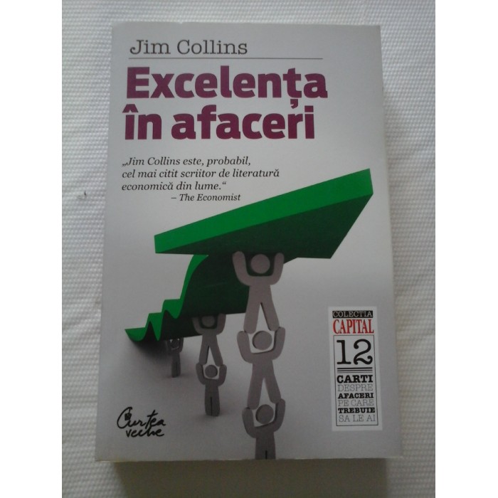 EXCELENTA IN AFACERI - JIM COLLINS 